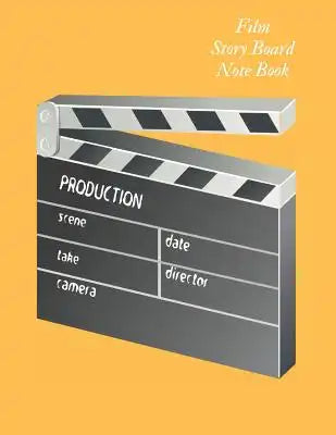 Film Storyboard Notebook: Film Notebook Clapperboard and Frame Sketchbook Template Panel Pages for Storytelling Story Drawing & 4 Frames Per Pag