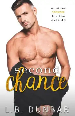 Second Chance: another romance for the over 40
