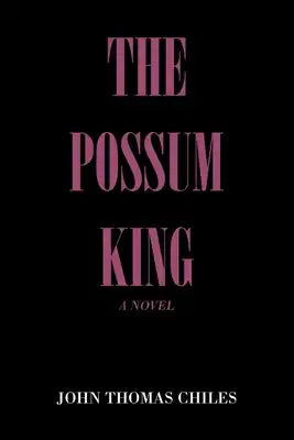 The Possum King