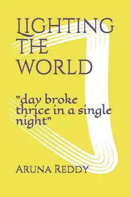 Lighting the world: "Day broke thrice in a single night when the king of the gods Zeus was resting after a big fight"