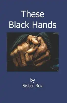 These Black Hands