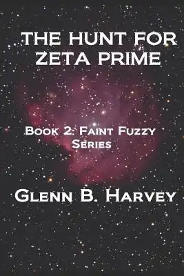 The Hunt for Zeta Prime
