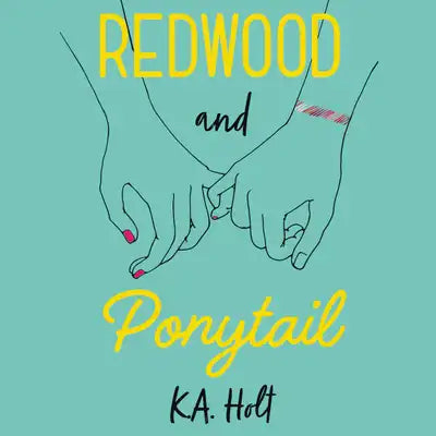 Redwood and Ponytail