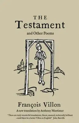 The Testament and Other Poems: New Translation