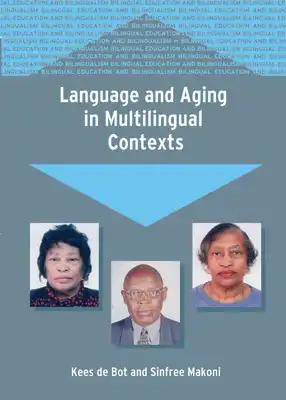 Language and Aging in Multilingual Conte