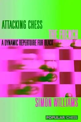 Attacking Chess the French