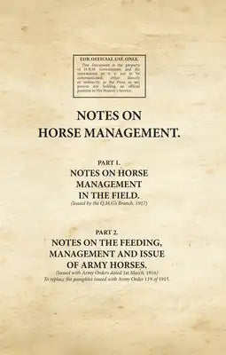 Notes on Horse Management (Pts 1 & 2)