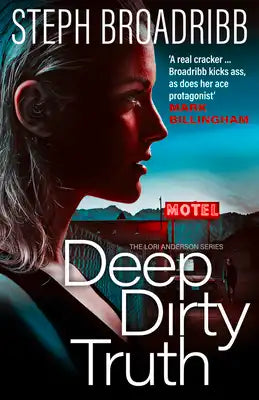 Deep Dirty Truth: Volume 3