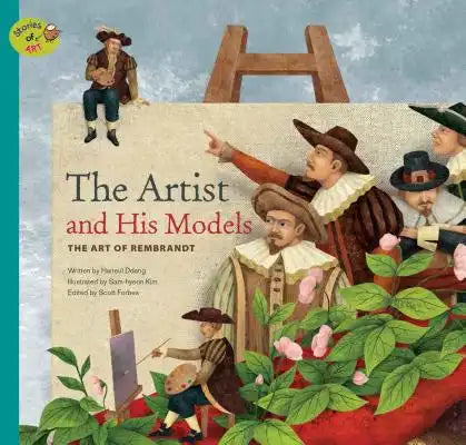 The Artist and His Models: The Art of Rembrandt