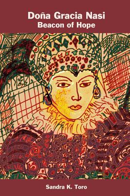 Doña Gracia: Beacon of Hope