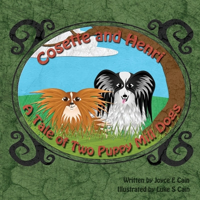 Cosette & Henri: A Tale of Two Puppy Mill Dogs