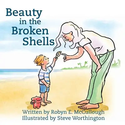 Beauty in the Broken Shells