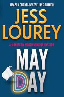 May Day: A Romcom Mystery