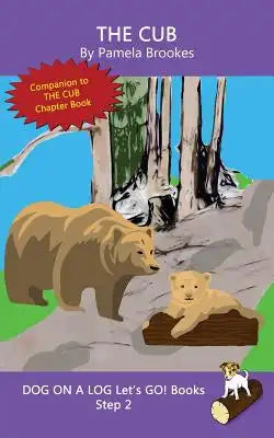The Cub: Sound-Out Phonics Books Help Developing Readers, including Students with Dyslexia, Learn to Read (Step 2 in a Systematic Series of Decodable