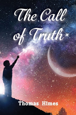 The Call of Truth