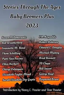 Stories Through The Ages Baby Boomers Plus 2023