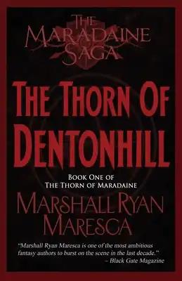 The Thorn of Dentonhill