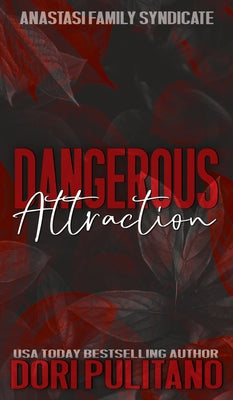 Dangerous Attraction