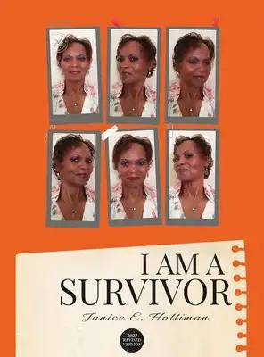 I Am A Survivor