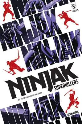 Ninjak Superkiller