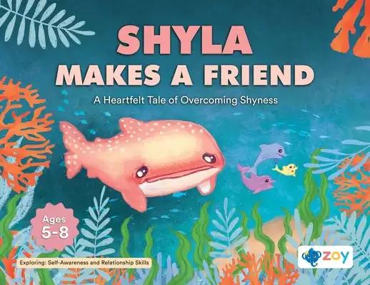 Shyla Makes a Friend: A Heartfelt Tale of Overcoming Shyness