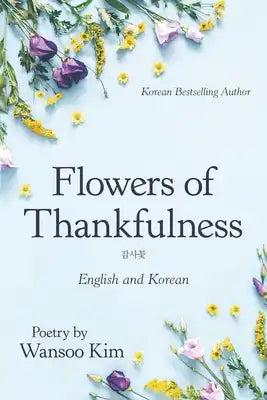 Flowers of Thankfulness: English and Korean