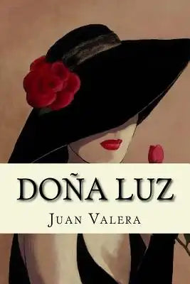 Doña Luz (Spanish Edition)