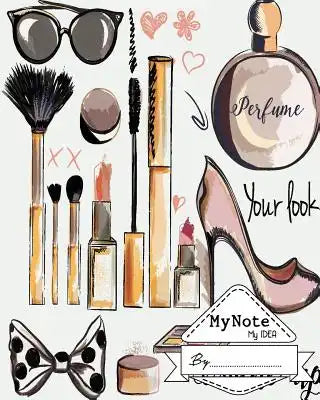 Notebook: My Note My Idea,8 x 10, 110 pages: Cosmetic-elements-collection: (School Notebooks)
