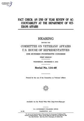 Fact check: an end of the year review of accountability at the Department of Veterans Affairs: hearing before the Committee on Vet