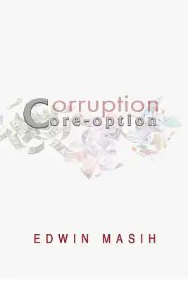 Core-option: Corruption