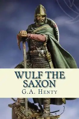 Wulf the Saxon