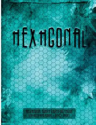 Hexagonal Graph Paper Notebook 1/2 inch hexagons - 160 pages: Ideal for Sketches Mapping, Graphs, Gaming and etc.
