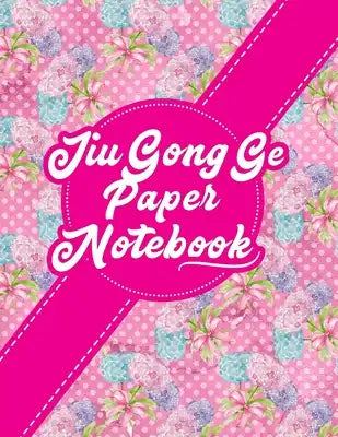 Jiu Gong Ge Paper Notebook: Chinese Writing Book, Nine-Palace Practice Paper Notebook - Hydrangea Flower Cover