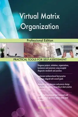 Virtual Matrix Organization: Professional Edition