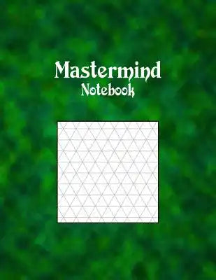 Mastermind Notebook: 1/2" Equilateral Isometric Graph Ruled, 144 Pages