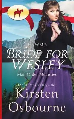 Rnwmp: Bride for Wesley