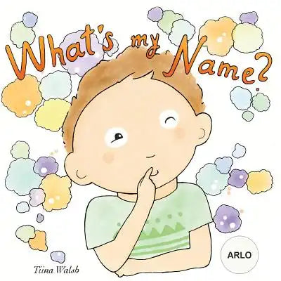What's my name? ARLO