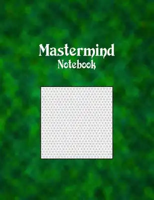 Mastermind Notebook: 1/6" Equilateral Isometric Graph Ruled, 144 Pages
