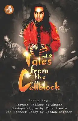 Tales From The Cellblock Vol. 2