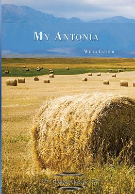 My Antonia (Global Classics)