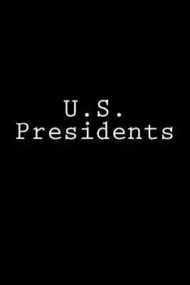 U.S. Presidents: Notebook