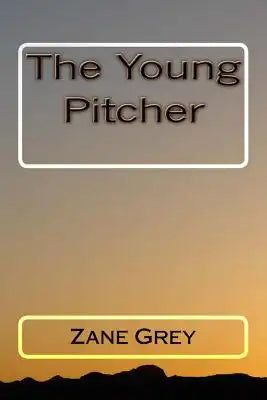 The Young Pitcher