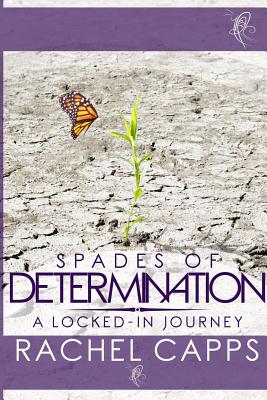 Spades of Determination: A Locked-In Journey