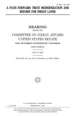 A path forward: trust modernization and reform for Indian lands