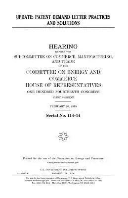 Update: patent demand letter practices and solutions