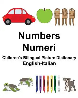 English-Italian Numbers/Numeri Children's Bilingual Picture Dictionary