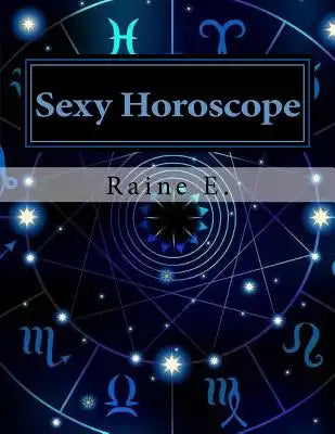 Sexy Horoscope: Everything Sexy About Your Zodiac Sign