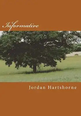 Informative: A Collection Of Poetry