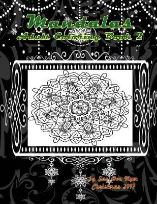 Mandalas: Adult Coloring Book 2