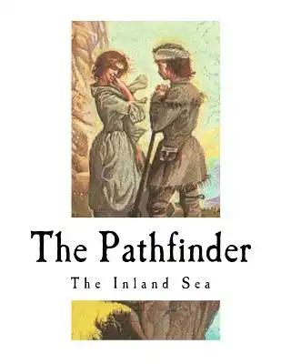 The Pathfinder: The Inland Sea